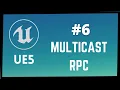 Multicast RPC in Unreal Engine 5 How To Replicate Gameplay Events With Multicast