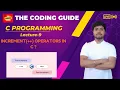 Increment Operators In C Pre Post Increment BCA B-Tech C Language Tutorials
