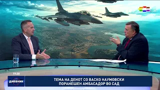 Тема на денот со Васко Наумовски, поранешен амбасадор во САД