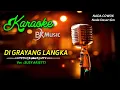 KARAOKE DI GRAYANG LAKA - Susy Arzetty (Nada Cowok)