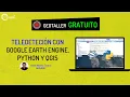 Remote sensing with Google Earth Engine GEE Python and QGIS CAEG