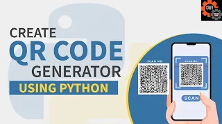 QR Code In 10 lines of Python Code Generate and Access QR Code Easily Using Python