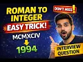 Roman to Integer LeetCode 13 Easy Optimized Approach