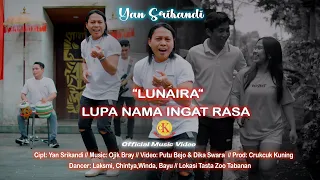 yan srikandi lunaira lupa nama ingat rasa official music video