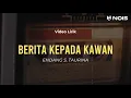 Download Lagu BERITA KEPADA KAWAN - ENDANG S. TAURINA | LIRIK LAGU NOSTALGIA PALING DICARI