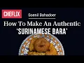 Download Lagu Authentic Surinamese Bara | Soenil Bahadoer** | Cheflix