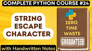Python Escape Character and Escape Sequence with Handwritten Notes in Hindi Python Tutorial -