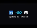 TypeScript-Go with Effect LSP Setup guide features and performance boost
