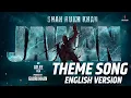 Download Lagu JAWAN TITLE THEME BGM ENGLISH VERSION | RAJAKUMARI #jawan