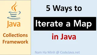 5 Ways to Iterate a Map in Java - Simple and Easy
