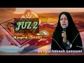 Download Lagu Bu nyai Hannah zamzami | juz 2