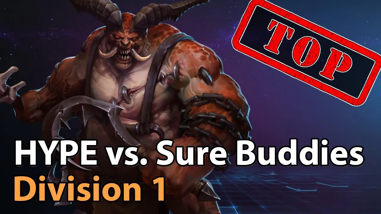 ► HYPE vs. Sure Buddies - Division 1 - Heroes of the Storm Esports