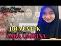 Download Lagu VIRAL !! LAGU TERPOPULER - DO'A UNTUK ZARA QAIRINA ll Justice forzara 