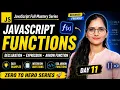 JavaScript Functions Explained in One Function Declaration Expression Arrow Functions