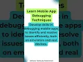 Learn Mobile App Debugging Techniques