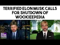 Terrified Elon Musk Calls for Shutdown of Wookieepedia After Learning of Droid Revolution