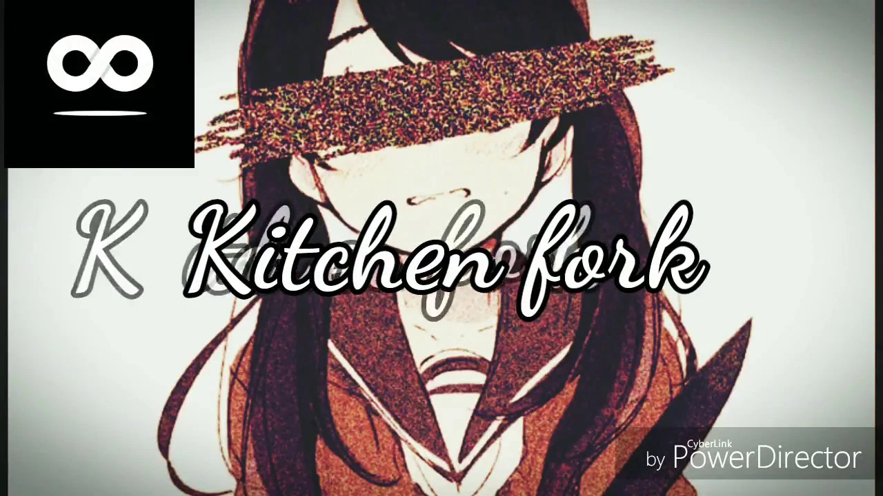 ♦Nightcore♦- Kitchen Fork