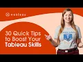 30 Tableau Tips and Shortcuts for Your Dashboards