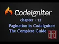 CI-Chapter 12 - Pagination in CodeIgniter The Complete Guide