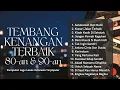 Lagu Tembang Kenangan Terbaik 80-an \u0026 90-an | Kumpulan Lagu Lawas Indonesia Terpopuler