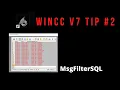 WinCC V7 VBScript How to use SQL instruction to filter the messages to be displayed