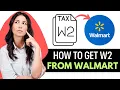How To Get My W2 From Walmart 2025 FORMER CURRENT EMPLOYEE