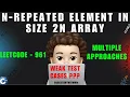 N-Repeated Element in Size 2N Array Multiple Ways Detailed For Beginners Leetcode 961 MIK