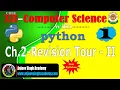 XII Computer Science 083 Ch -2 Python Revision Tour - II Part 1 String