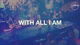 Download With All I Am - Hillsong Worship MP3