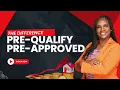 Mortgage Pre-Approval 2025 Pre-Approval vs Pre-Qualification Documents Needed Credit Score Tips