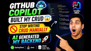 Build CRUD Operations in IntelliJ IDEA using GitHub Copilot Full Tutorial
