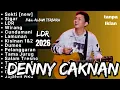 Lagu Full Album Denny Caknan Terbaru Paling Dicari 2026 Viral (Tanpa Iklan)