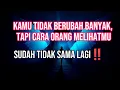 Lagu Jiwa terpilih 💫Kamu Tidak Berubah Banyak, Tapi Cara Orang Melihatmu Sudah Tidak Sama Lagi