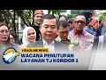 Download Lagu [HEADLINE NEWS, 24/12] Penghapusan TJ Koridor 1 Belum Final