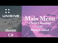 UNIGINE TUTORIAL C Main Menu and World Changing