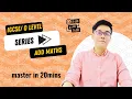 Series - arithmetic geometric progression O Level ADD MATHS 0606