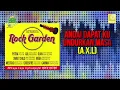 Download Lagu Instrumental Rock Garden - Andai Dapat Ku Undurkan Masa (A.X.L) (Official Audio)