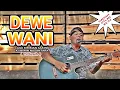 Download Lagu Dewe Wani - Punkrawit - Ki Wiwin Nusantara - Versi Akustik