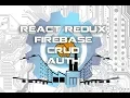 React Redux Firebase CRUD App with Authentication