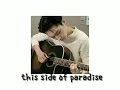 Download Lagu this side of paradise (sped up)