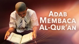 Download Panduan Ibadah: Adab Membaca Al Qur'an (Dilengkapi Video Ilustrasi Lengkap) MP3