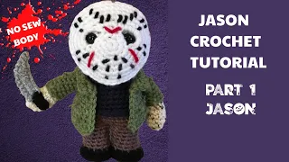 JASON VOORHEES AMIGURUMI FRIDAY THE 13 CROCHET p1