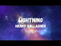 Lightning - Henry Gallagher Lyrics