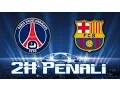 Barcelona Vs Paris-Saint Germain 2# Penalties Pes 2015