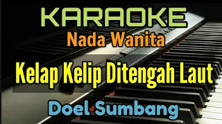 karaoke kelap kelip ditengah laut nada wanita