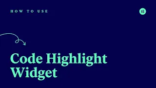 How to Use Elementor Code Highlight Widget PRO