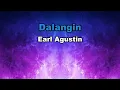 Download Lagu Dalangin – Earl Agustin (Karaoke Version)
