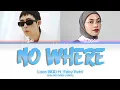 Download Lagu 로꼬 (Loco) - 'No where' ft. Feby Putri (Color Coded Lyrics)
