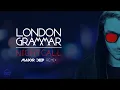 London Grammar - Nightcall (Major Deep Remix)