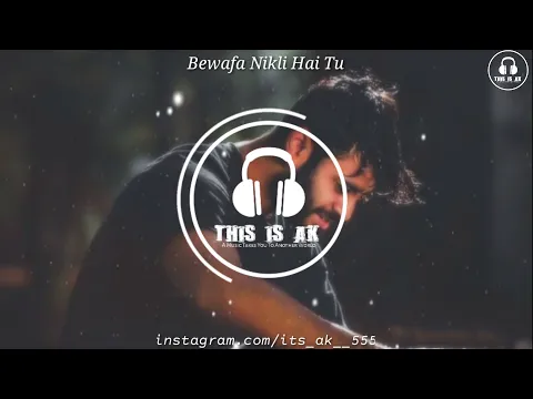 Download MP3 Bewafa Nikli Hai Tu | Imran Khan | 8D Audio | Use Headphones | Sad Song | ‎@thisisak555